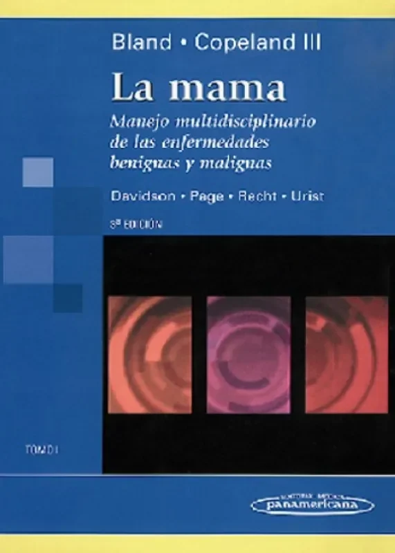 La mama, Tomo 1, Manejo multidisciplinario de las enfermedades benignas y malignas