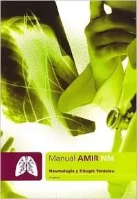 Manual AMIR NM. Neumología y cirugía torácica. 4ªed