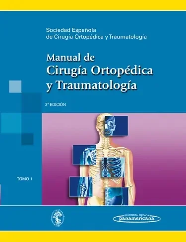 MANUAL DE CIRUGÍA ORTOPÉDICA Y TRAUMATOLOGÍA