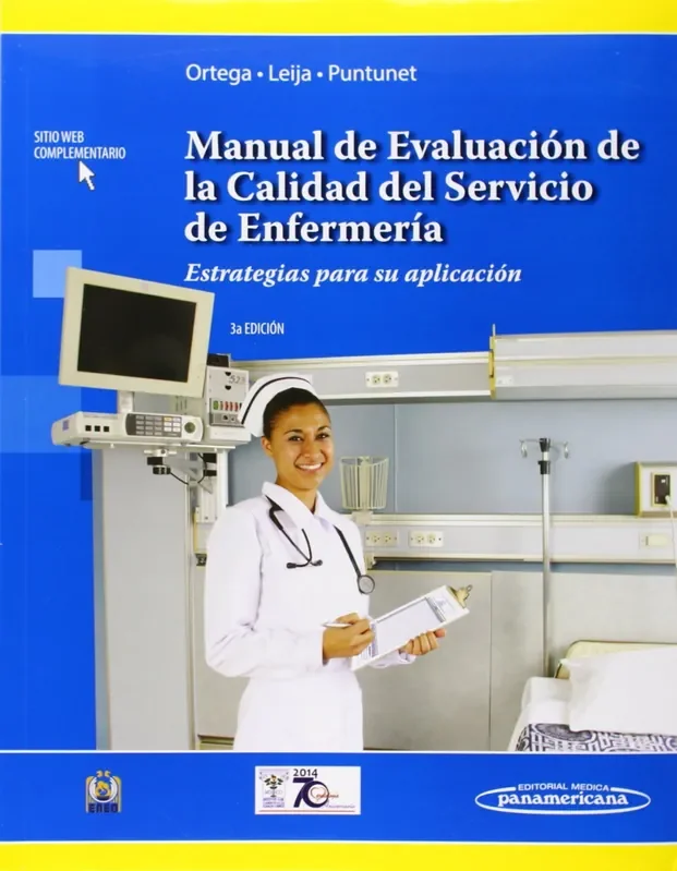 Manual de Evaluación de la Calidad del Servicio de Enfermería, Estrategias para su aplicación
