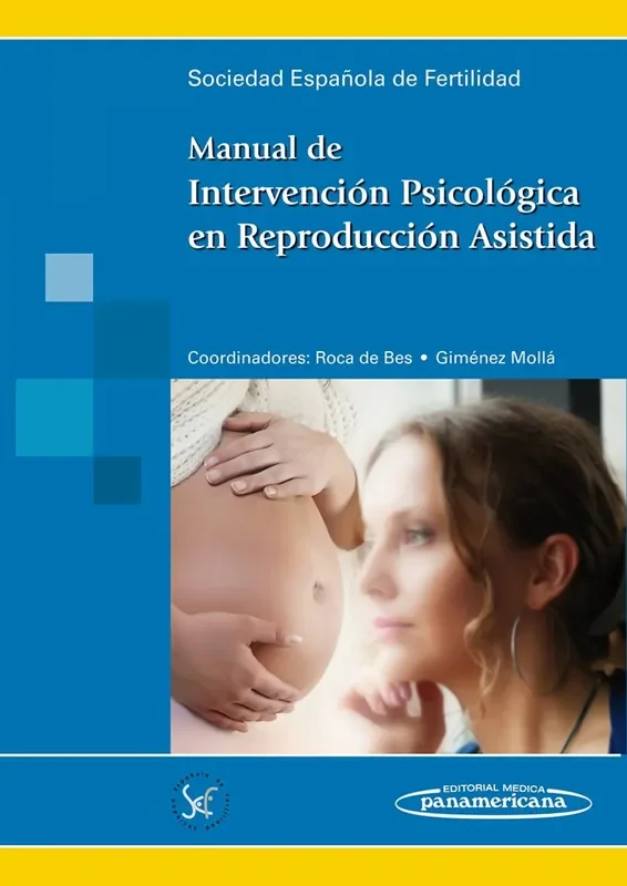 MANUAL DE INTERVENCIÓN PSICOLÓGICA EN REPRODUCCIÓN ASISTIDA