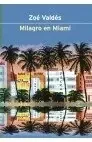 Milagro en Miami
