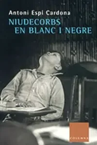 Niudecorbs en blanc i negre