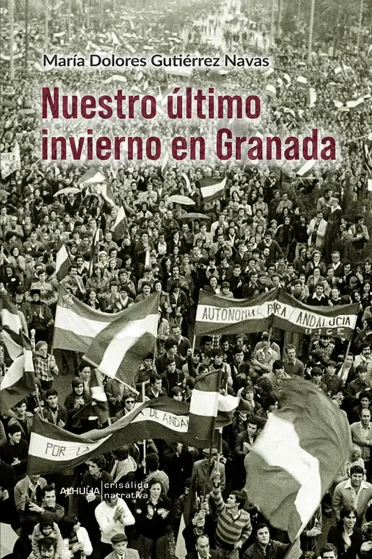 Nuestro último invierno en Granada