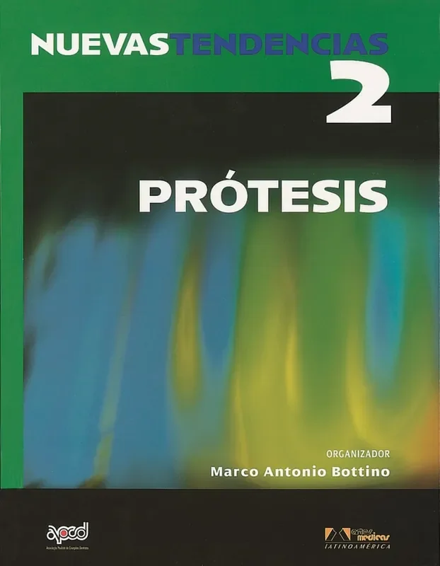 NUEVAS TENDENCIAS. VOLUMEN 2. PRÓTESIS