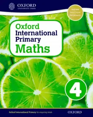 OXFORD INTERNATIONAL PRIMARY MATHS STUDENT‘S WOORKBOOK 4