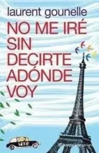 Pack No me iré sin decirte adónde voy + libreta