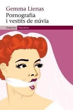 Pornografia i vestits de núvia