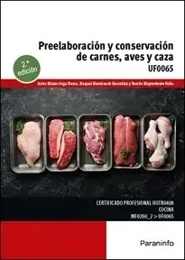 Preelaboracion y conservacion de carnes aves y caza