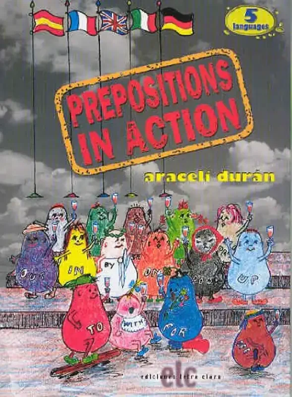 Prepositions in action (5 languages). Español, francés, inglés, italiano y alemán