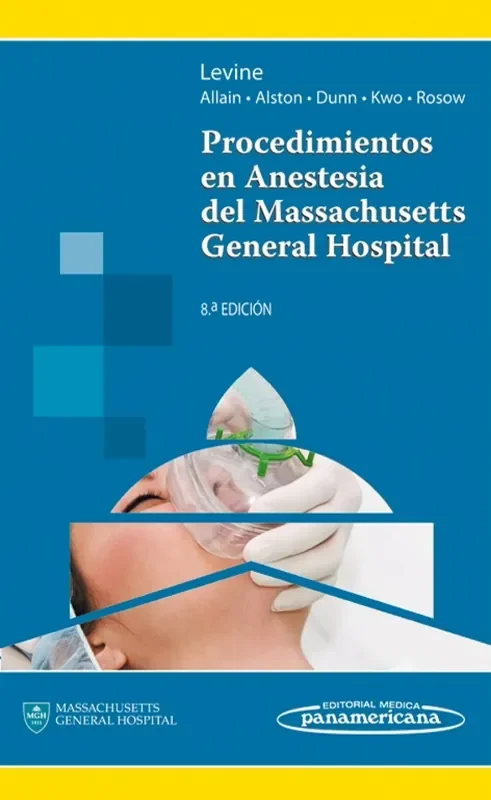 PROCEDIMIENTOS EN ANESTESIA DEL MASSACHUSETTS GENERAL HOSPITAL