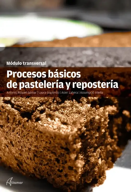 procesos básicos de pastelería y repostería. módulo transversal