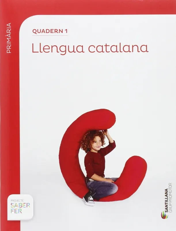 Quadern llengua 1 1r.primaria. SAber fer