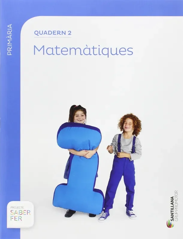 Quadern matemàtiques 2 1r.primaria. Saber fer