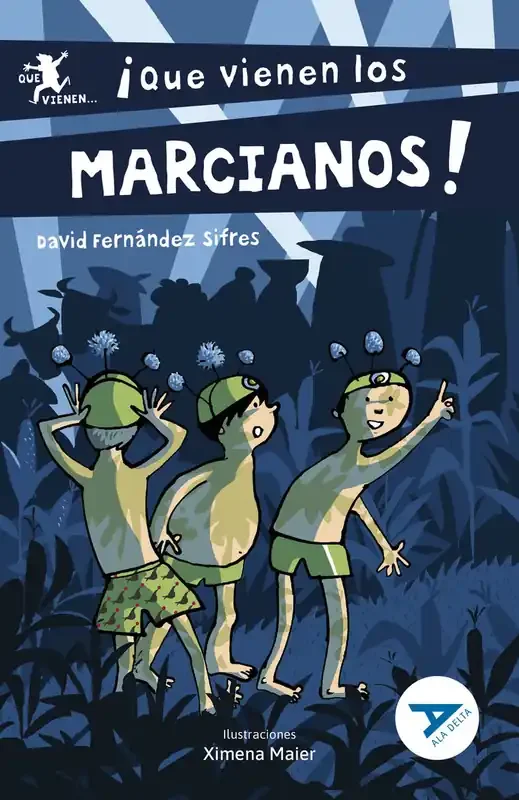 ¡que vienen los marcianos!