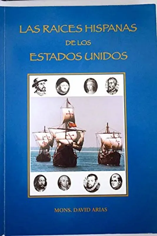 Raices hispanas de los estados unidos