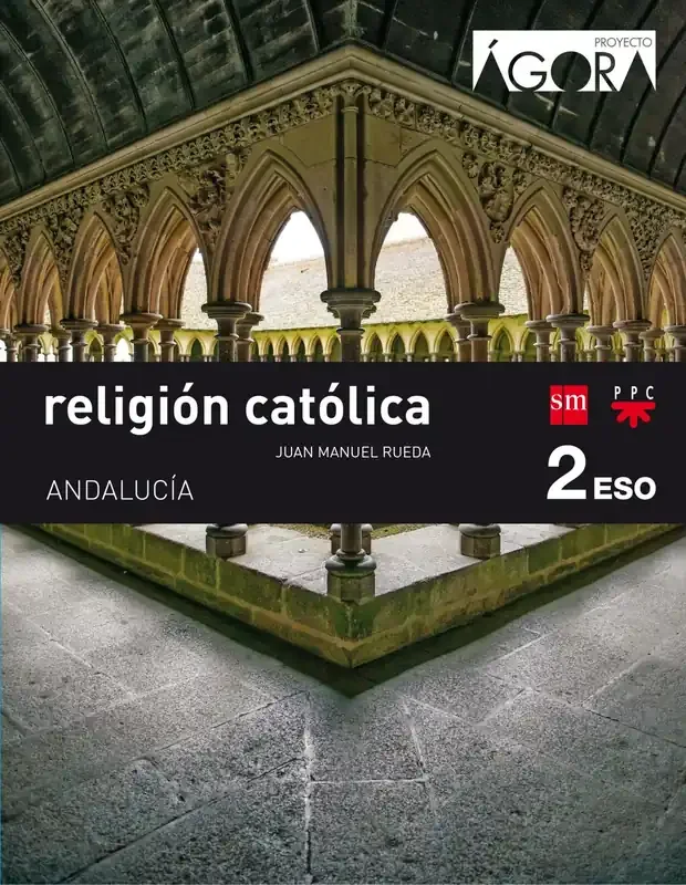 Religión 2º eso ágora *andalucia* savia 2017