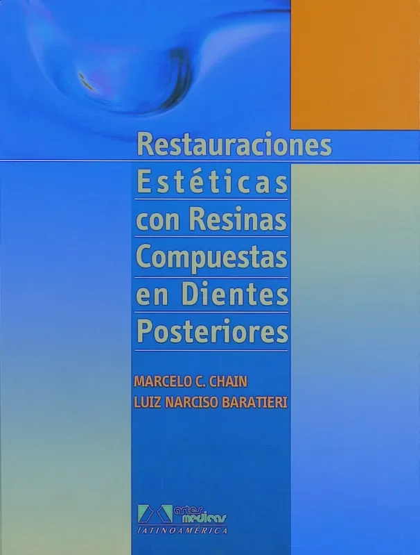 RESTAURACIONES ESTÉTICAS CON RESINAS COMPUESTAS EN DIENTES POSTERIORES