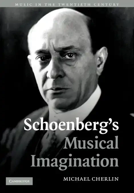 Schoenberg‘S Musical Imagination Pb