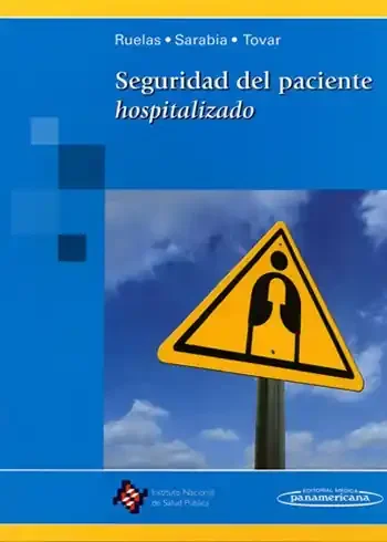 SEGURIDAD DEL PACIENTE HOSPITALIZADO