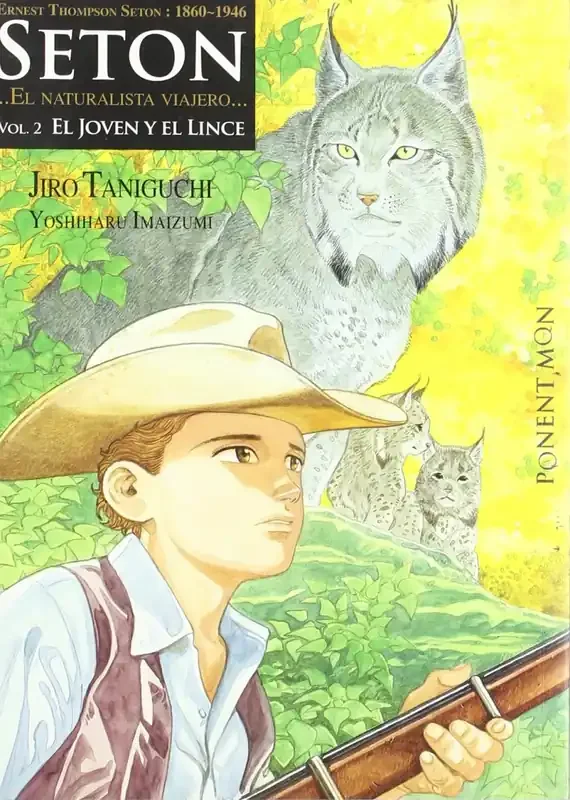 Seton, 2 Joven Lince