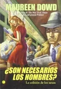 ¿SON NECESARIOS LOS HOMBRES