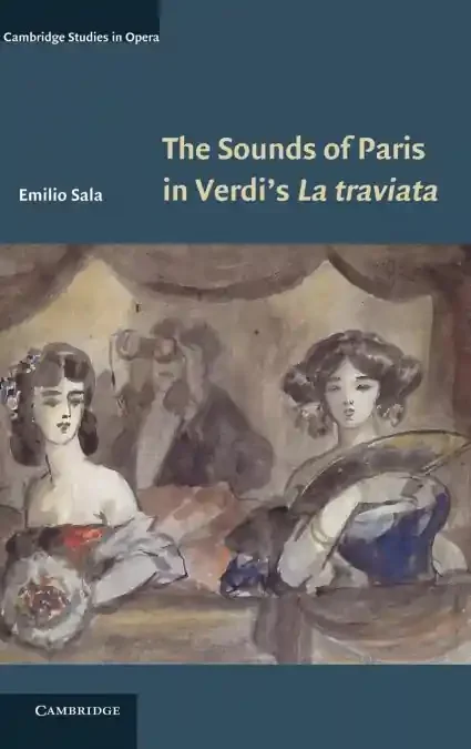 Sounds Paris Verdi‘S La Traviata Hb
