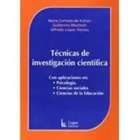 Técnicas de investigación científica. con apliciones en psicología, ciencias sociales, ciencias educ.