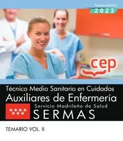 Tecnico sanitario cuidados auxiliares enfermeria sermas ii
