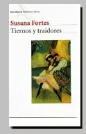 Tiernos y traidores