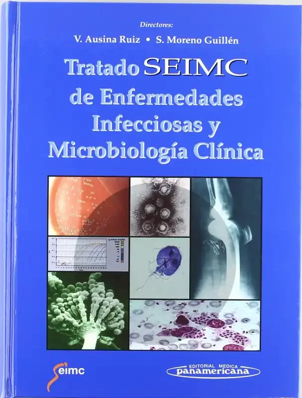 Tratado SEIMC de Enfermedades Infecciosas y Microbiología Clínica,