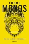TRECE MONOS