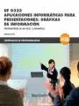 *UF 0323 APLICACIONES INFORMÁTICAS PARA PRESENTACIONES GRÁFICAS DE INFORMACIÓN