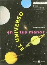 Universo en tus manos 2ºciclo eso