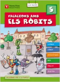 Vacacions Amb Els Robits 5 Balears.llibre Alumne+solucionari