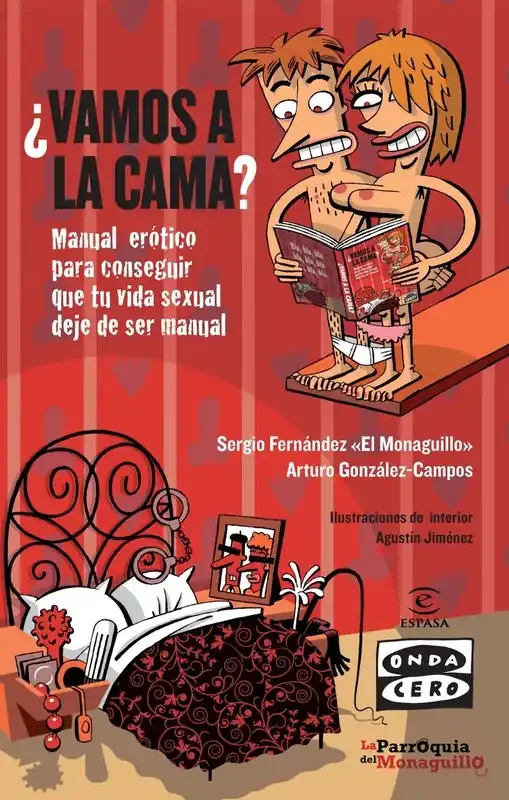 ¿Vamos a la cama?. Manual de sexo para conseguir que tu vida sexual deje de ser manual