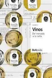 Vinos. DEL MERCADO A LA CARTA