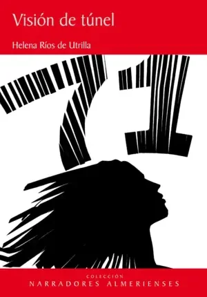 VISIÓN DE TÚNEL