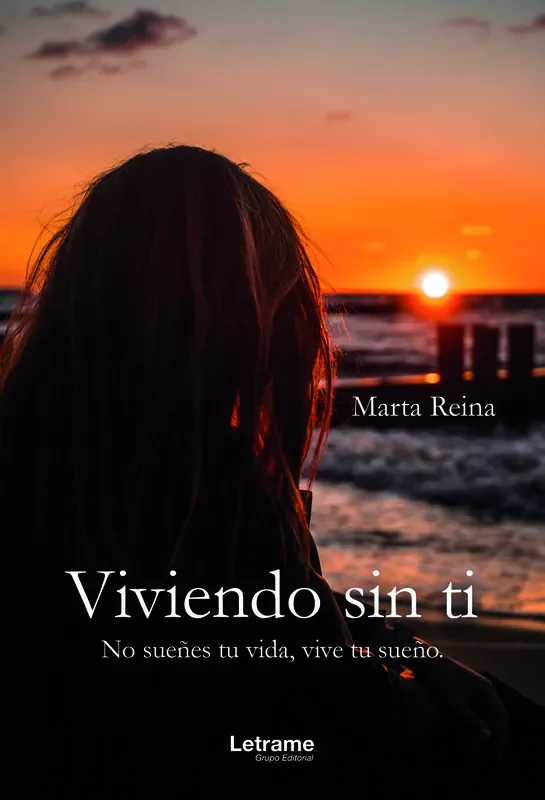 Viviendo sin ti. No sueñes tu vida, vive tu sueño.. No sueñes tu vida, vive tu sueño