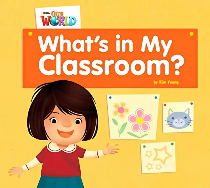 WHAT‘S IN MY CLASSROOM?