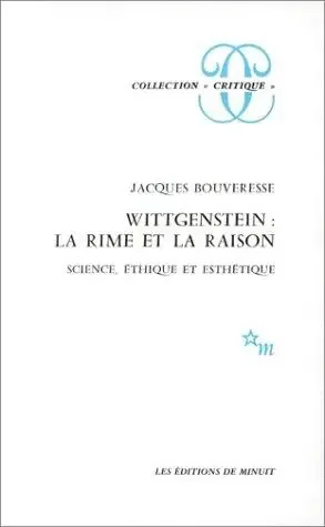 WITTGENSTEIN LA RIME ET LA RAISON. SCIENCE