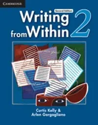 Writing from Within Level 2 Student‘s Book 2nd Edition