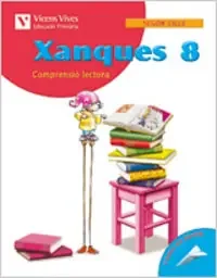Xanques 8 Quadern D´activitats. Llengua I Literatura
