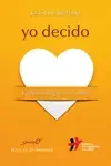 YO DECIDO