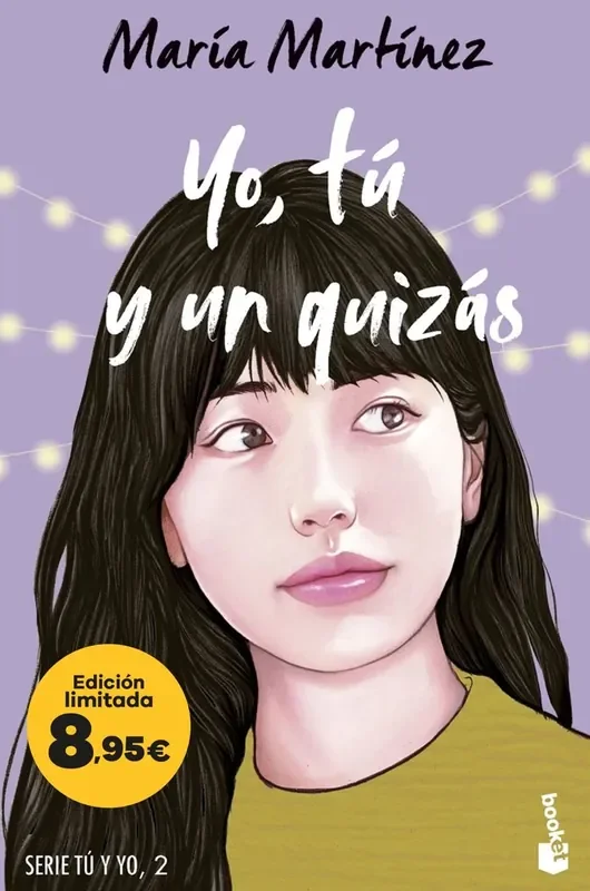 Yo, tu y un quizas (serie tu y yo, 2)