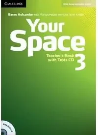 Your Space Level 3 Teacher‘s Book with Tests CD