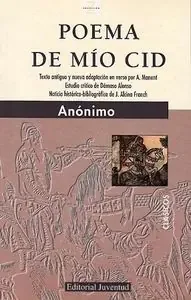 Z Poema del mio Cid. Texto antiguo y nueva adaptación en verso. Estudio cr¡tico.