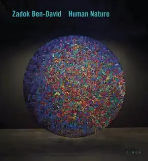 ZADOK BEN-DAVID HUMAN NATURE